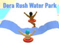 Παιχνίδι Dora Rush Water Park