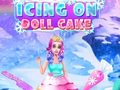Παιχνίδι Icing On Doll Cake