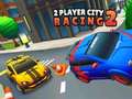 Παιχνίδι 2 Player City Racing 2