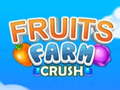 Παιχνίδι Fruit Farm Crush