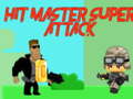Παιχνίδι Hit master Super attack