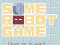 Παιχνίδι Some Robot