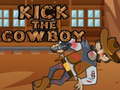 Παιχνίδι Kick The Cowboy