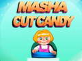 Παιχνίδι Masha Cut Candy