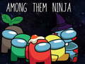 Παιχνίδι Among Them Ninja