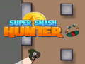 Παιχνίδι Super Smash Hunter
