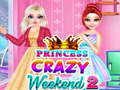 Παιχνίδι Princess Crazy Weekend 2