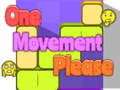 Παιχνίδι One Movement Please