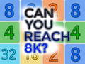 Παιχνίδι Can You Reach 8K?