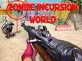 Παιχνίδι Zombie Incursion World