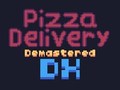 Παιχνίδι Pizza Delivery Demastered Deluxe
