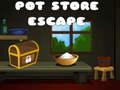 Παιχνίδι Pot Store Escape