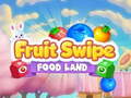 Παιχνίδι Fruite Swipe FOOD LAND