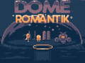 Παιχνίδι Dome Romantik