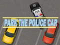 Παιχνίδι Park The Police Car