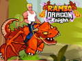 Παιχνίδι Rambo Dragon Kinight