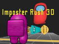 Παιχνίδι Imposter Rush 3D
