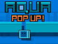 Παιχνίδι Aqua Pop Up