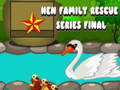 Παιχνίδι Hen Family Rescue Series Final