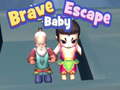 Παιχνίδι Brave Baby Escape