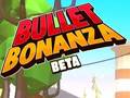 Παιχνίδι Bullet Bonanza