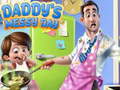Παιχνίδι Daddy's Messy Day