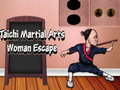 Παιχνίδι Taichi Martial Arts Woman Escape