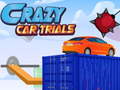 Παιχνίδι Crazy Car Trials