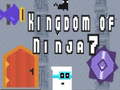 Παιχνίδι Kingdom of Ninja 7