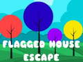 Παιχνίδι Flagged House Escape