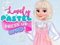 Παιχνίδι Lovely Pastel Dress Up #Prep