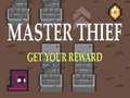 Παιχνίδι Master Thief Get your reward