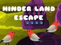 Παιχνίδι Hinder Land Escape