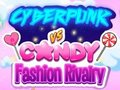 Παιχνίδι Cyberpunk Vs Candy Fashion