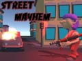 Παιχνίδι Street Mayhem
