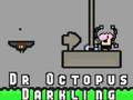 Παιχνίδι Dr Octopus Darkling