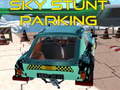 Παιχνίδι Sky stunt parking
