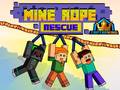 Παιχνίδι Mine Rope Rescue