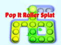 Παιχνίδι Pop It Roller Splat 