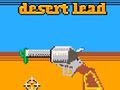 Παιχνίδι Desert Lead
