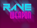 Παιχνίδι Rave Weapon
