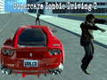 Παιχνίδι Supercars zombie driving 2