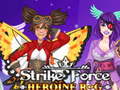 Παιχνίδι Strike Force Heroine RPG