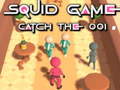 Παιχνίδι Squid Game Cath The 001