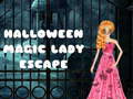 Παιχνίδι Halloween Magic Lady Escape