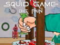 Παιχνίδι Squid Game Big Pain