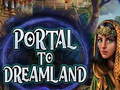 Παιχνίδι Portal To Dreamland