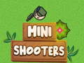 Παιχνίδι Mini Shooters