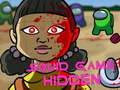 Παιχνίδι Squid Game Hidden
