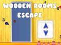 Παιχνίδι Wooden Rooms Escape